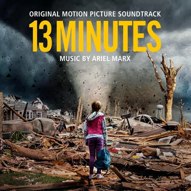 13 Minutes: Original Motion Picture Soundtrack