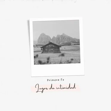 Lugar de Intimidad by Primera Fe - album cover
