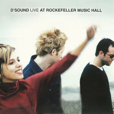 Live At Rockefeller Music Hall (Live At Rockefeller Music Hall / Oslo / 1997) by D’Sound - album cover