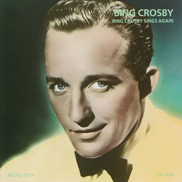 Bing Crosby Sings Again