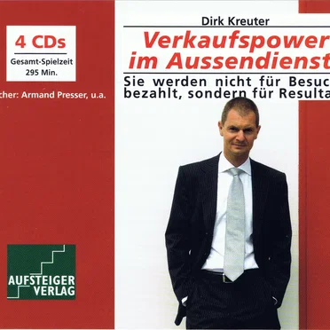 Verkaufspower im Aussendienst by Dirk Kreuter - album cover