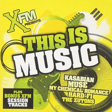 XFM Presents: This Is Music by Various Artists - album cover