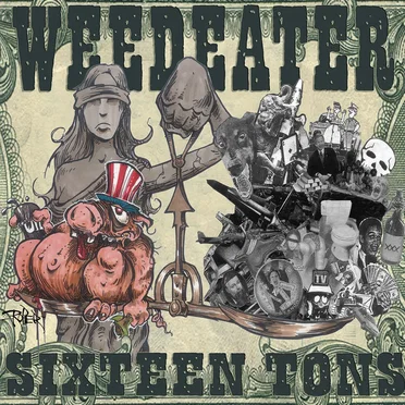 Sixteen Tons by Weedeater - album cover
