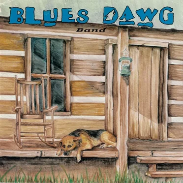 I've Got the Blues by Blues Dawg Band - album cover