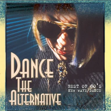 Dance the Alternative, Volume 1 by Various Artists - album cover