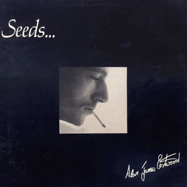 Seeds by Alan James Eastwood - album cover