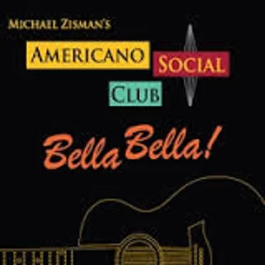 Bella Bella by Americano Social Club - album cover