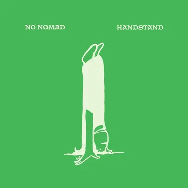 Handstand by No Nomad - album cover