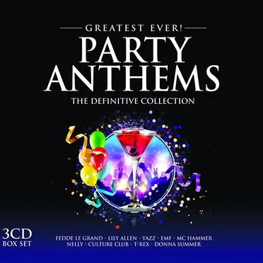 Greatest Ever! Party Anthems by Various Artists - album cover