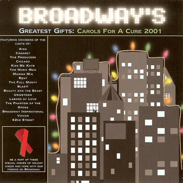 Broadway's Greatest Gifts: Carols for a Cure 2001 by Various Artists - album cover