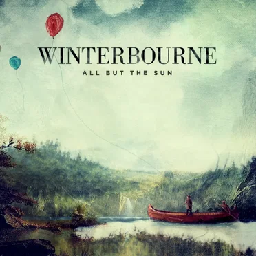 All but the Sun by Winterbourne - album cover