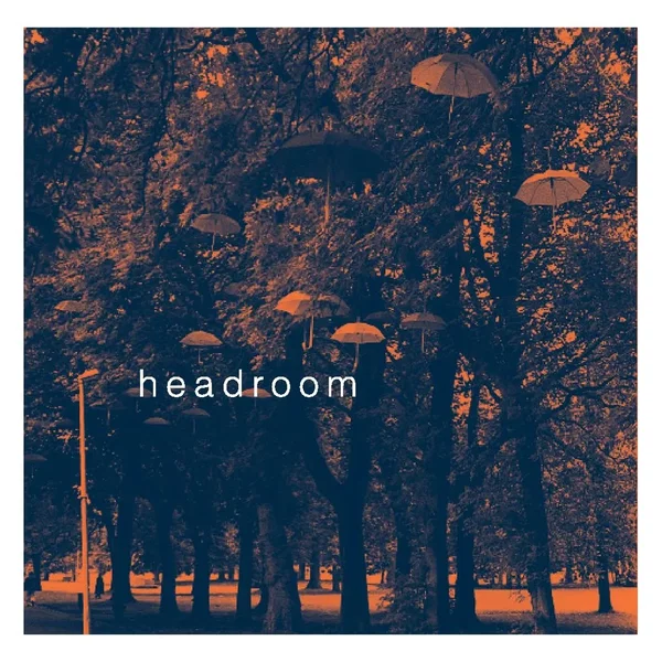 Headroom