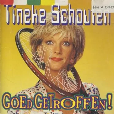 Goed getroffen by Tineke Schouten - album cover