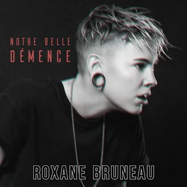 Notre Belle Démence (Version 2019)