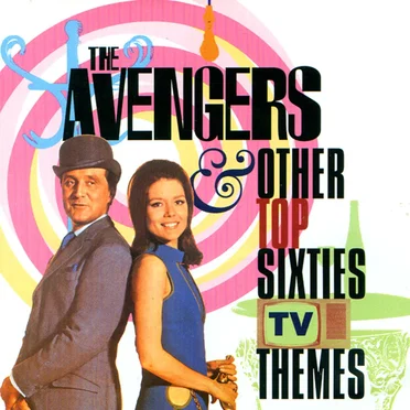 The Avengers & Other Top Sixties TV Themes by Various Artists - album cover