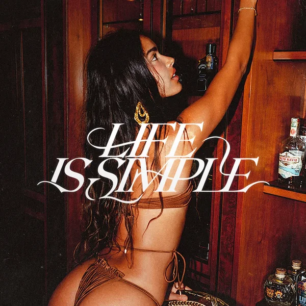 Life Is Simple (Move Your Body)