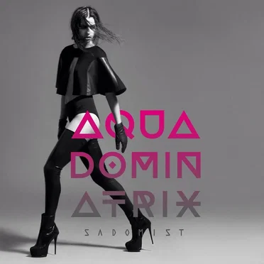 Sadomist by Aqua Dominatrix - album cover