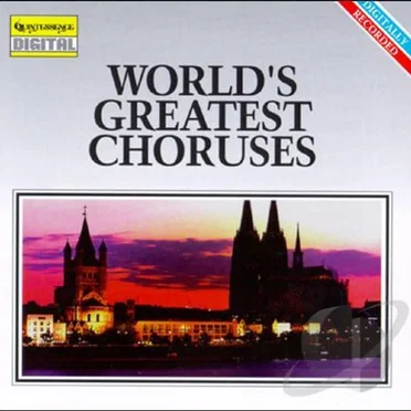 World’s Greatest Choruses by Various Artists - album cover