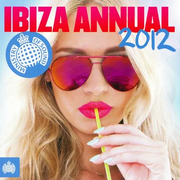 Ibiza Annual 2012 by Various Artists - album cover