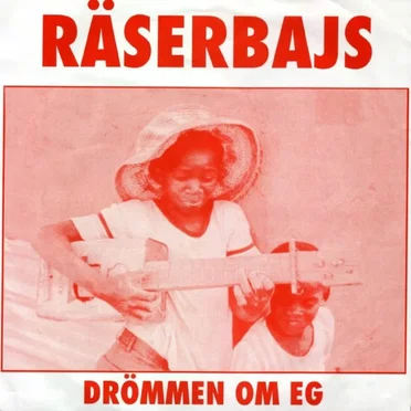 Drömmen om EG by Räserbajs - album cover
