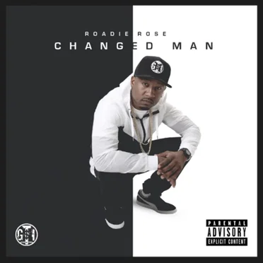 Changed Man by Roadie Rose - album cover