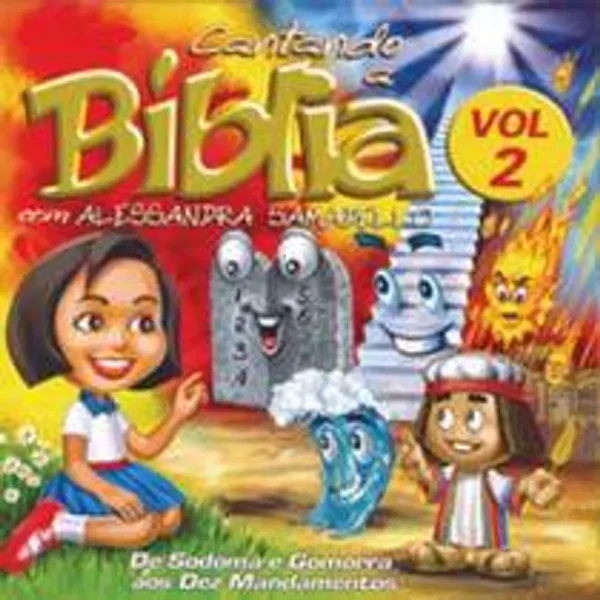 Cantando a Bíblia com Alessandra Samadello Vol. 2