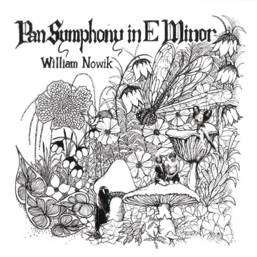 Pan Symphony in E Minor by William Nowik - album cover