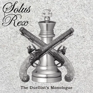 The Duellist's Monologue by Solus Rex - album cover