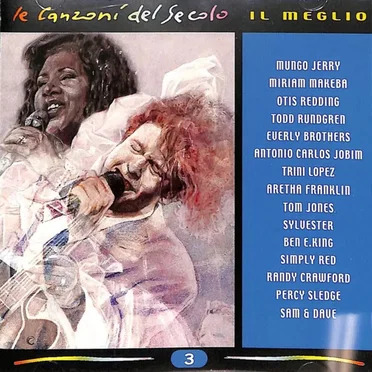 Le canzoni del secolo, il meglio: Volume 3 by Various Artists - album cover
