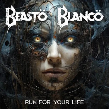 Run For Your Life by Beasto Blanco - album cover