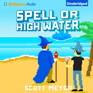 Spell or High Water by Scott Meyer - album cover