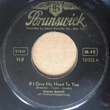 If I Give My Heart to You / Give Me the Right