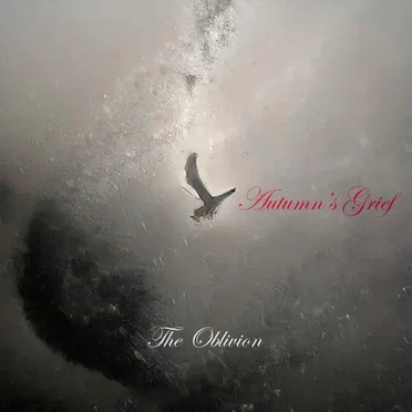 The Oblivion by Autumn’s Grief - album cover