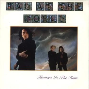 Flowers in the Rain by Mad at the World - album cover