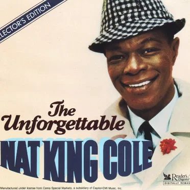 The Unforgettable Nat King Cole