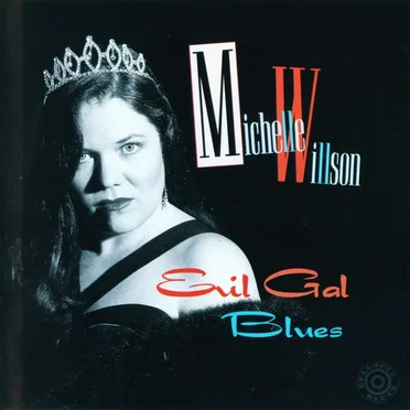 Evil Gal Blues