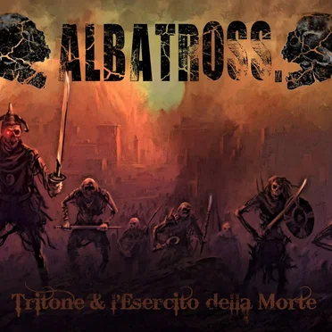 Tritone & l'esercito della morte by Albatross. - album cover