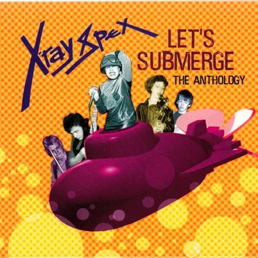 Let's Submerge: The Anthology