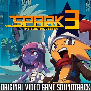 Spark the Electric Jester 3 (Original Video Game Soundtrack) by Various Artists - album cover