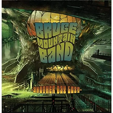 Another Day Lost by Bruce Mountain Band - album cover
