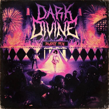 Deadly Fun by Dark Divine - album cover