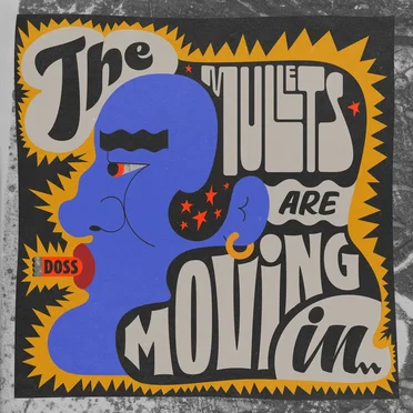 The Mullets are Moving in by Doss - album cover