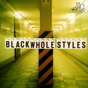 Black Whole Styles by Various Artists - album cover