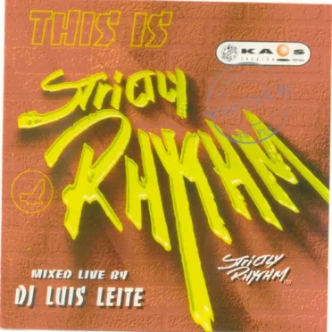 This Is Strictly Rhythm (mixed live by DJ Luís Leite) by Various Artists - album cover