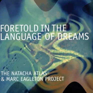 Foretold in the Language of Dreams