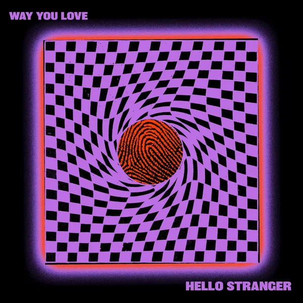 Way You Love