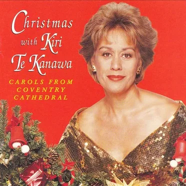 Christmas With Kiri Te Kanawa: Carols From Coventry Cathedral