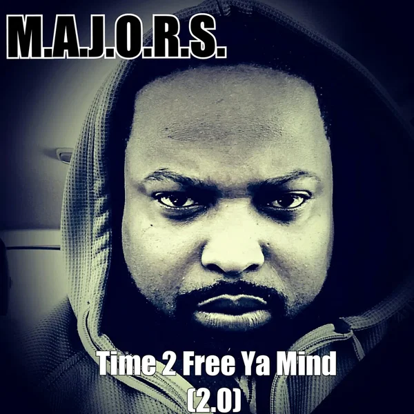 Time 2 Free Ya Mind (2.0)