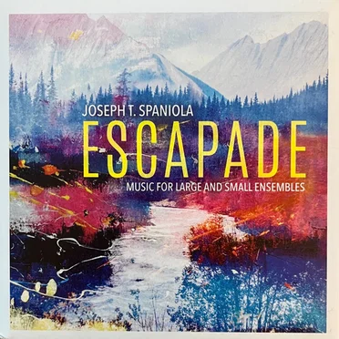 Escapade (Music for Large and Small Ensembles)