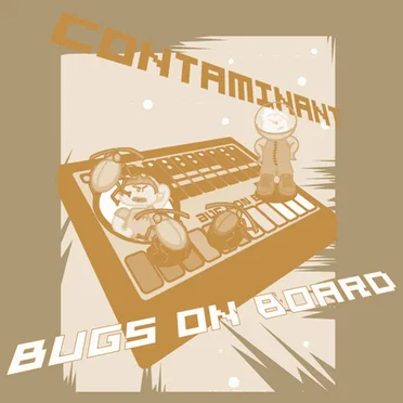 Bugs On Board by Contaminant - album cover